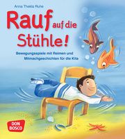 Rauf auf die Stühle! Ruhe, Anna Thekla 9783769825275