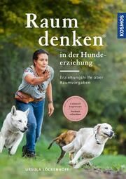Raumdenken® in der Hundeerziehung Löckenhoff, Ursula 9783440174616