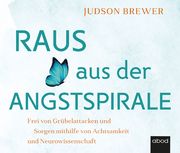 Raus aus der Angstspirale Brewer, Judson 9783954719365