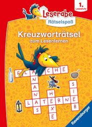 Ravensburger Leserabe Rätselspaß - Kreuzworträtsel zum Lesenlernen - 1. Lesestufe, Rätselbuch ab 6 Jahre Richter, Martine 9783473489619