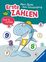 Ravensburger Mein Block zum Schulanfang: Erste Zahlen - Rätselblock ab 6 Jahre - Zahlen lernen  9783473489039