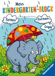 Ravensburger Mein Kindergarten-Block - Farben, Formen, Logik - Rätselspaß für Kindergartenkinder ab 5 Jahren - Förderung von Logik, Aufmerksamkeit und Ausdauer Zimmermann, Britta/Lohr, Anja/Pätz, Christine 9783473416356