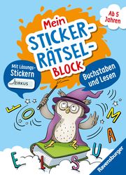 Ravensburger Mein Stickerrätselblock: Buchstaben und Lesen - Rätselblock ab 5 Jahre, spielerisch Buchstaben lernen, Lesen lernen, Sticker, ab Vorschule Jebautzke, Kirstin 9783473489244
