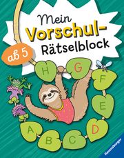 Ravensburger Mein Vorschul-Rätselblock - Rätselblock ab 5 Jahre, Vorschule, Einschulung Penner, Angelika/Schrank, Oliver 9783473555598