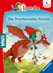 Ravensburger Minis: Leserabe Schulgeschichten, 1. Lesestufe - Die Drachenreiter-Schule Neubauer, Annette 9783473463350