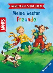 Ravensburger Minis: Minutengeschichten - Meine besten Freunde Mai, Manfred 9783473462414