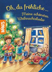 Ravensburger Minis: Oh, du fröhliche - Meine schönsten Weihnachtslieder Volksgut 9783473461257