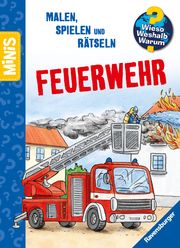 Ravensburger Minis: Wieso? Weshalb? Warum? Malen, Spielen, Rätseln - Feuerwehr Stefan Lohr 9783473463312