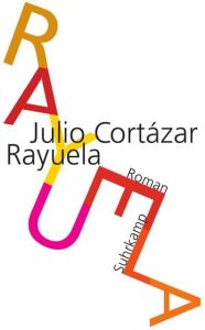 Rayuela Cortázar, Julio 9783518460573