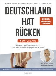 Rückenschmerzen verstehen und sich selbst davon befreien Bracht, Petra (Dr. med.)/Liebscher-Bracht, Roland 9783442394272