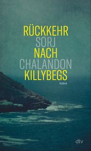 Rückkehr nach Killybegs Chalandon, Sorj 9783423148283