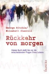 Rückkehr von Morgen Ritchie, George G/Sherrill, Elizabeth 9783882248371