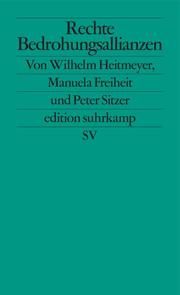 Rechte Bedrohungsallianzen Heitmeyer, Wilhelm 9783518127483