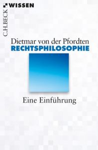 Rechtsphilosophie Pfordten, Dietmar von der 9783406644849