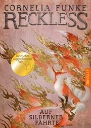 Reckless 4. Auf silberner Fährte Funke, Cornelia 9783791501550