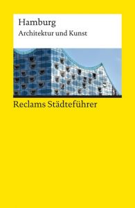 Reclams Städteführer Hamburg Meyhöfer, Dirk/Gevert, Franziska 9783150190982