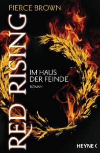 Red Rising - Im Haus der Feinde Brown, Pierce 9783453534421