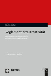 Reglementierte Kreativität Müller, Nadine 9783848756957