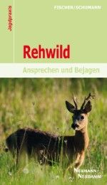 Rehwild Fischer, Manfred/Schumann, Hans-Georg 9783788815707