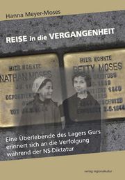 Reise in die Vergangenheit Meyer-Moses, Hanna 9783897355606