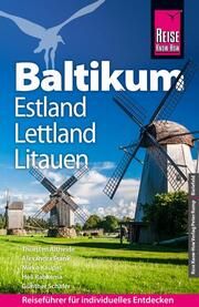 Reise Know-How Baltikum: Estland, Lettland, Litauen Altheide, Thorsten/Frank, Alexandra/Kaupat, Mirko u a 9783831735976