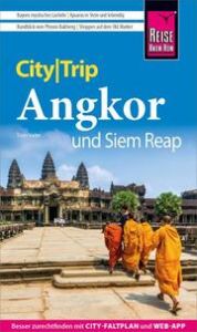 Reise Know-How CityTrip Angkor und Siem Reap Vater, Tom 9783831739257