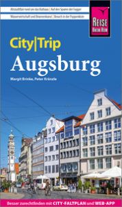 Reise Know-How CityTrip Augsburg Brinke, Margit/Kränzle, Peter 9783831737772