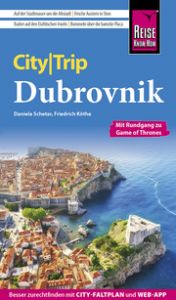 Reise Know-How CityTrip Dubrovnik Schetar, Daniela/Köthe, Friedrich 9783831736621