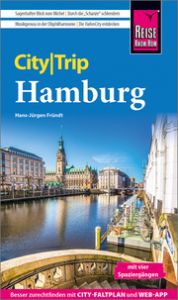 Reise Know-How CityTrip Hamburg Fründt, Hans-Jürgen 9783831739219