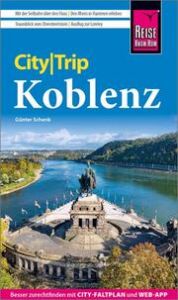 Reise Know-How CityTrip Koblenz Schenk, Günter 9783831739189