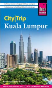Reise Know-How CityTrip Kuala Lumpur Homann, Klaudia/Homann, Eberhard 9783831738151
