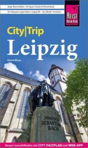 Reise Know-How CityTrip Leipzig Blum, David 9783831735426