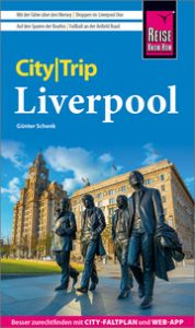 Reise Know-How CityTrip Liverpool Schenk, Günter 9783831738175