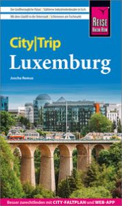 Reise Know-How CityTrip Luxemburg Remus, Joscha 9783831738755
