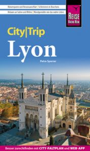 Reise Know-How CityTrip Lyon Sparrer, Petra 9783831736638