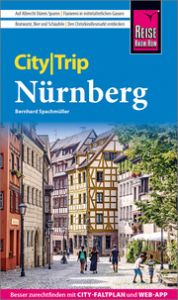 Reise Know-How CityTrip Nürnberg Spachmüller, Bernhard 9783831737826