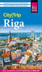 Reise Know-How CityTrip Riga Brand, Martin/Kalimullin, Robert 9783831738236