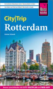 Reise Know-How CityTrip Rotterdam Schenk, Günter 9783831737260