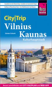 Reise Know-How CityTrip Vilnius und Kaunas Schenk, Günter 9783831735655