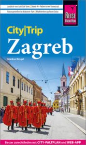 Reise Know-How CityTrip Zagreb Bingel, Markus 9783831738717