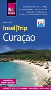 Reise Know-How InselTrip Curaçao Ward, Barbara 9783831732500