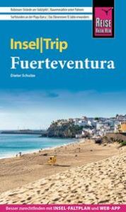 Reise Know-How InselTrip Fuerteventura Schulze, Dieter 9783831736478