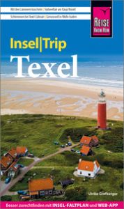 Reise Know-How InselTrip Texel Grafberger, Ulrike 9783831738007