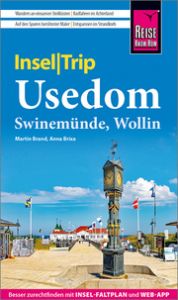 Reise Know-How InselTrip Usedom mit Swinemünde, Wollin Brixa, Anna/Brand, Martin 9783831738014