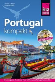 Reise Know-How Portugal kompakt Schetar, Daniela/Köthe, Friedrich 9783896625182