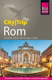 Reise Know-How Rom (CityTrip PLUS) Simeoni, Roberta/Schwarz, Frank 9783831736065