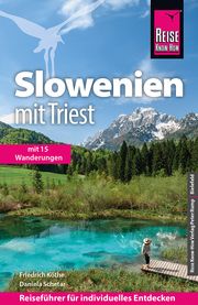 Reise Know-How Slowenien Schetar, Daniela/Köthe, Friedrich 9783831738557