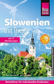 Reise Know-How Slowenien mit Triest Schetar, Daniela/Köthe, Friedrich 9783831735747