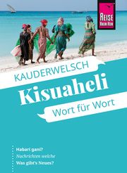 Reise Know-How Sprachführer Kisuaheli - Wort für Wort Friedrich, Christoph 9783831764266