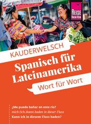 Reise Know-How Sprachführer Spanisch für Lateinamerika - Wort für Wort Celi-Kresling, Vicente 9783831765966